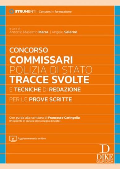 Immagine di CONCORSO COMMISSARI POLIZIA DI STATO. TRACCE SVOLTE E TECNICHE DI REDAZIONE PER LE PROVE SCRITTE