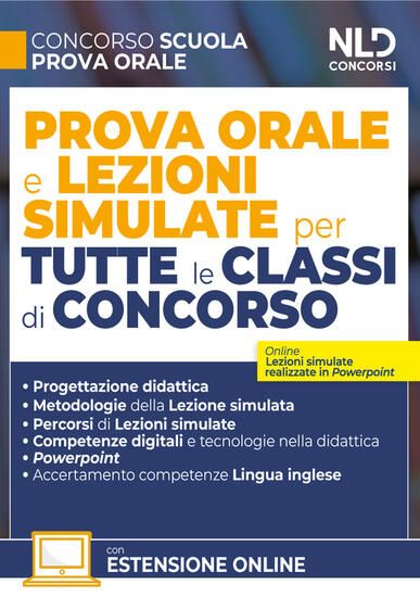 Immagine di CONCORSO SCUOLA. PROVA ORALE E LEZIONI SIMULATE PER TUTTE LE CLASSI DI CONCORSO. CON ESPANSIONE