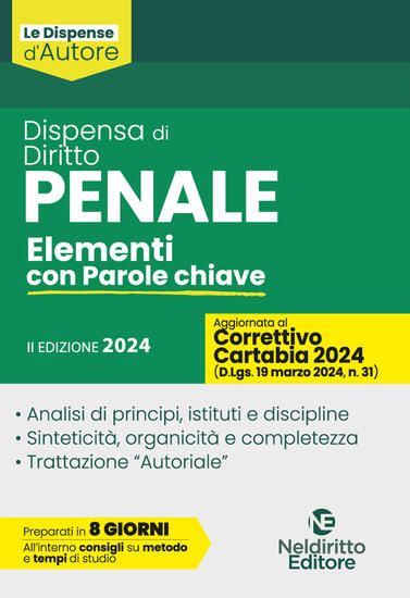 Immagine di DISPENSA DI DIRITTO PENALE. ELEMENTI CON PAROLE CHIAVE 2024