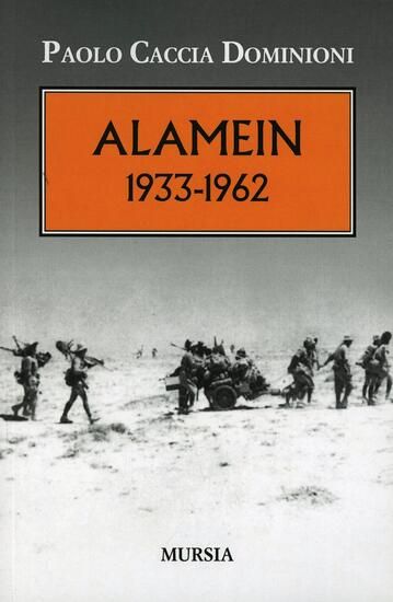 Immagine di ALAMEIN 1933-1962