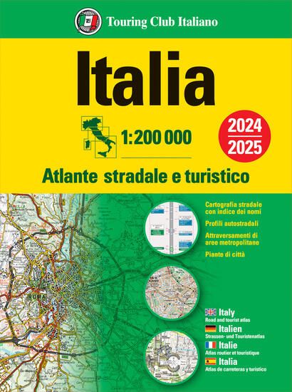 Immagine di ITALIA. ATLANTE STRADALE E TURISTICO. 1:200.000