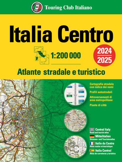 Immagine di ITALIA. ATLANTE STRADALE E TURISTICO 200.000. CENTRO