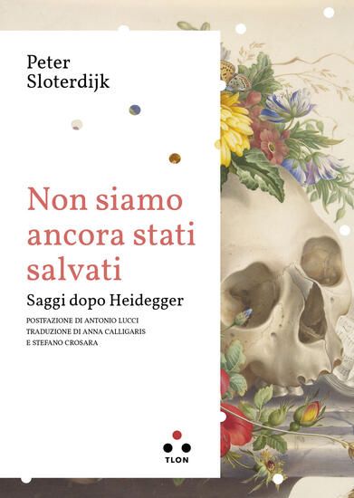 Immagine di NON SIAMO ANCORA STATI SALVATI. SAGGI DOPO HEIDEGGER