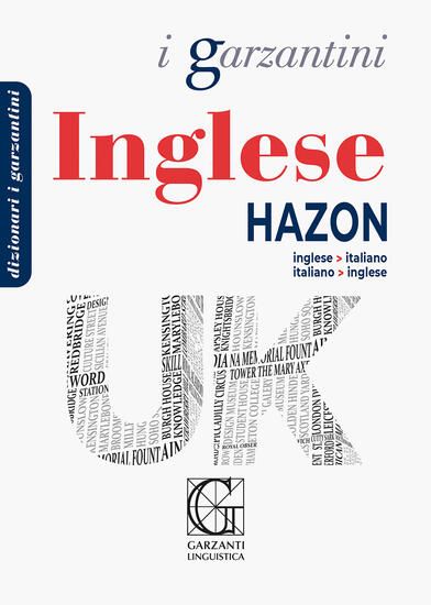 Immagine di DIZIONARIO INGLESE HAZON. INGLESE-ITALIANO, ITALIANO-INGLESE