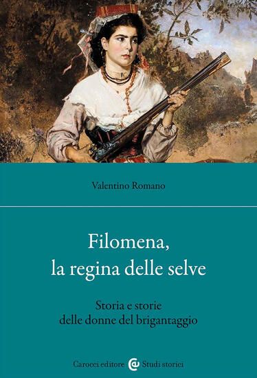 Immagine di FILOMENA, LA REGINA DELLE SELVE