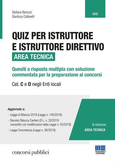 Immagine di QUIZ PER ISTRUTTORE E ISTRUTTORE DIRETTIVO AREA TECNICA CATEGORIA C E D