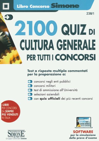 Immagine di 2100 QUIZ DI CULTURA GENERALE PER TUTTI I CONCORSI