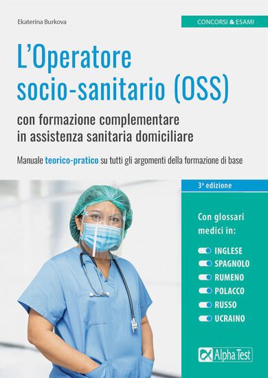 Immagine di OPERATORE SOCIO-SANITARIO (OSS) CON FORMAZIONE COMPLEMENTARE IN ASSISTENZA SANITARIA DOMICILIARE...