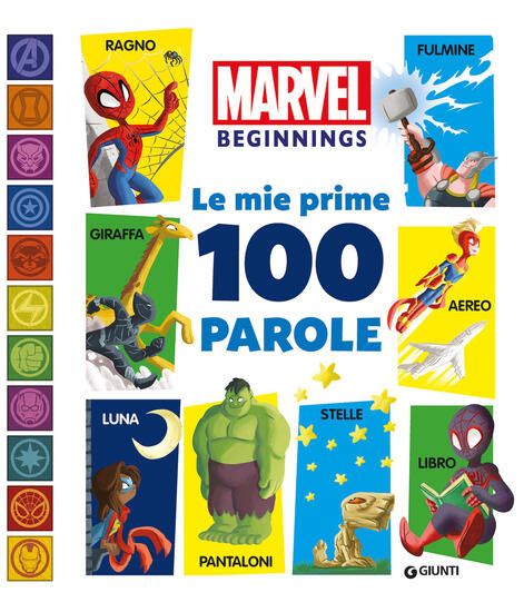 Immagine di MIE PRIME 100 PAROLE. MARVEL BEGINNINGS. EDIZ. A COLORI (LE)