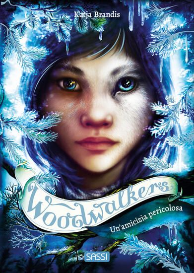 Immagine di AMICIZIA PERICOLOSA. WOODWALKERS (UN`) - VOLUME 2