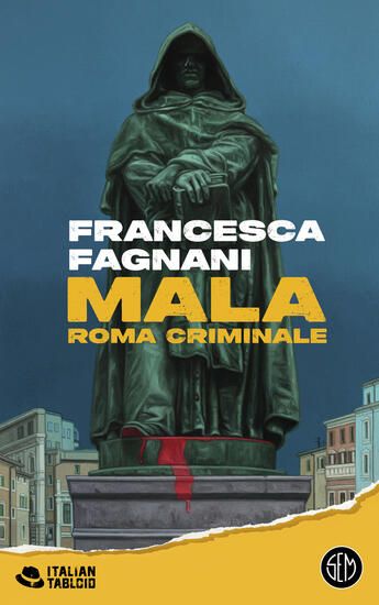 Immagine di MALA. ROMA CRIMINALE