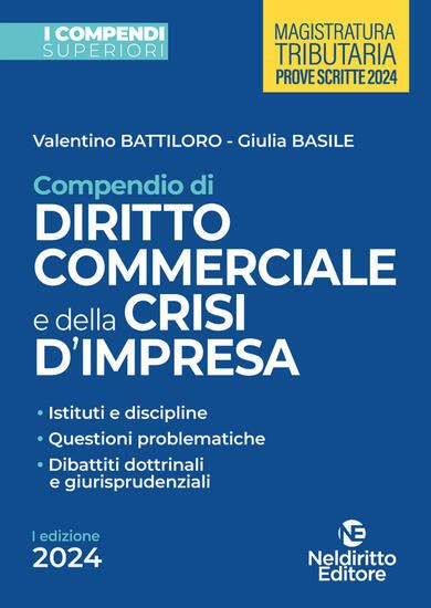 Immagine di COMPENDIO SUPERIORE DI DIRITTO COMMERCIALE E DELLA CRISI DI IMPRESA (2024)