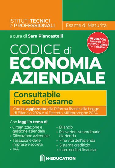 Immagine di CODICE DI ECONOMIA AZIENDALE PER L`ESAME DI STATO. PER TUTTI GLI ISTITUTI SUPERIORI. CON APPENDIC