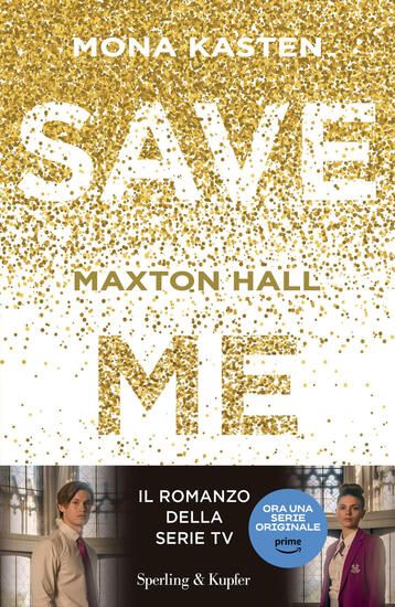 Immagine di SAVE ME. MAXTON HALL