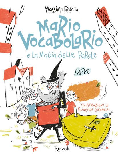 Immagine di MARIO VOCABOLARIO E LA MAGIA DELLE PAROLE