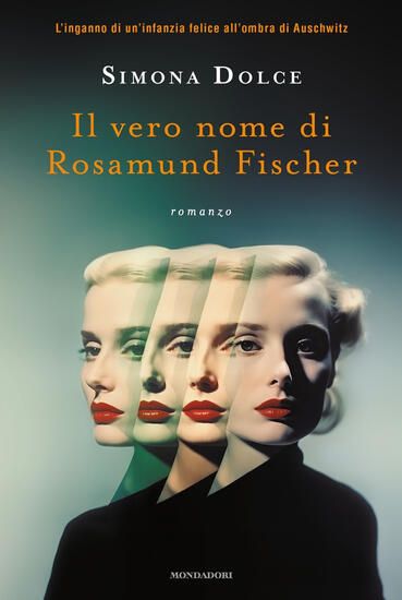 Immagine di VERO NOME DI ROSAMUND FISCHER (IL)