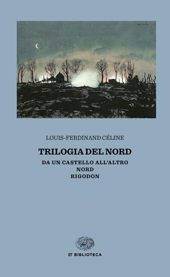 Immagine di TRILOGIA DEL NORD: DA UN CASTELLO ALL`ALTRO - NORD - RIGODON