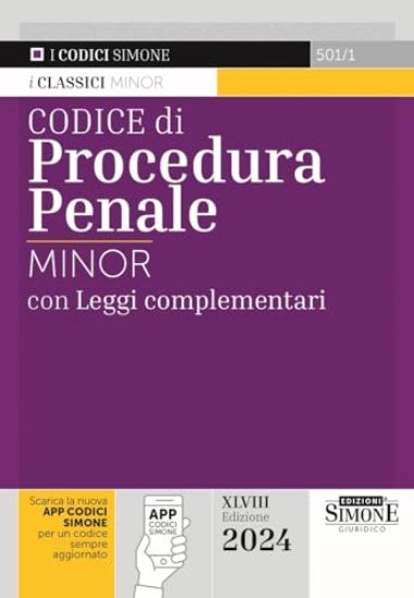 Immagine di CODICE DI PROCEDURA PENALE CON LEGGI COMPLEMENTARI. EDIZ. MINOR. CON APP