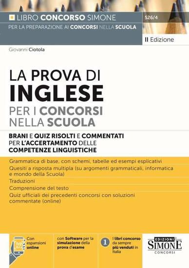 Immagine di PROVA DI INGLESE PER I CONCORSI NELLA SCUOLA. BRANI E QUIZ RISOLTI E COMMENTATI PER L`ACCERTAMENTO