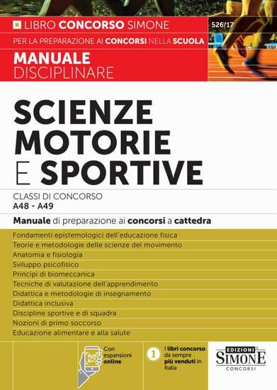 Immagine di SCIENZE MOTORIE E SPORTIVE. CLASSI DI CONCORSO A48-A49. MANUALE DI PREPARAZIONE AI CONCORSI A CATTE