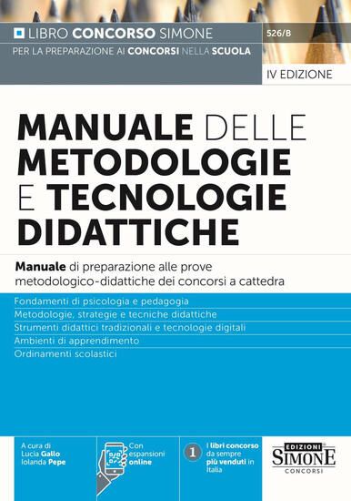 Immagine di MANUALE DELLE METODOLOGIE E TECNOLOGIE DIDATTICHE. MANUALE DI PREPARAZIONE PROVE METODOLOGICO-DID