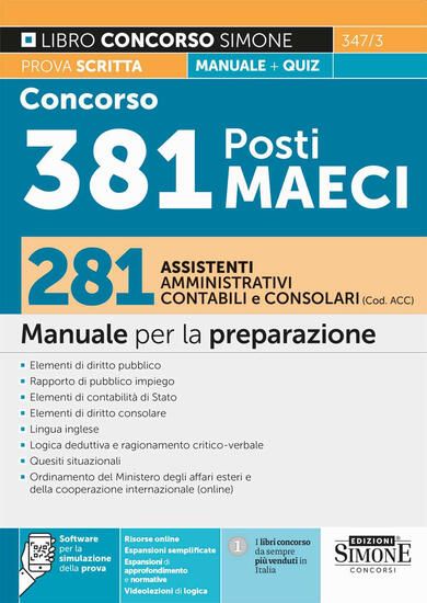 Immagine di CONCORSO 381 POSTI MAECI. 281 ASSISTENTI AMMINISTRATIVI, CONTABILI E CONSOLARI (CODICE ACC). MANUA