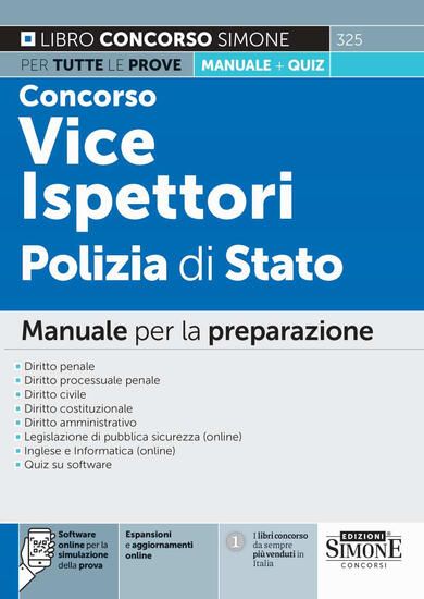 Immagine di CONCORSO VICE ISPETTORI POLIZIA DI STATO. MANUALE PER LA PREPARAZIONE DI TUTTE LE PROVE + QUIZ