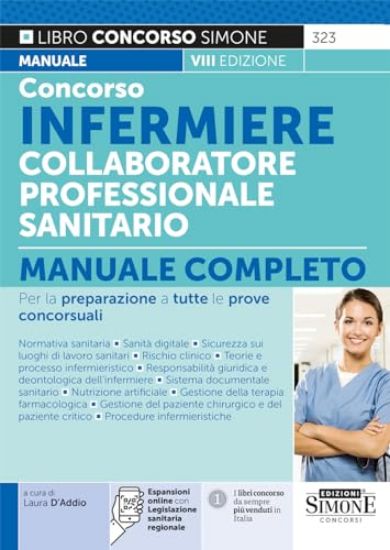 Immagine di CONCORSO INFERMIERE COLLABORATORE PROFESSIONALE SANITARIO MANUALE COMPLETO PER LA PREPARAZIONE A TU