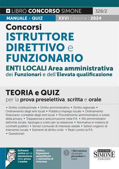 Immagine di CONCORSI ISTRUTTORE DIRETTIVO E FUNZIONARIO. ENTI LOCALI AREA AMMINISTRATIVA DEI FUNZIONARI