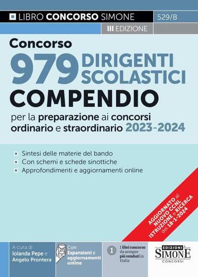 Immagine di CONCORSO 979 DIRIGENTI SCOLASTICI. COMPENDIO PER LA PREPARAZIONE AI CONCORSI ORDINARIO E STRAORDI