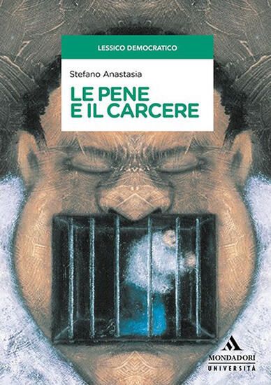 Immagine di PENE E IL CARCERE (LE)