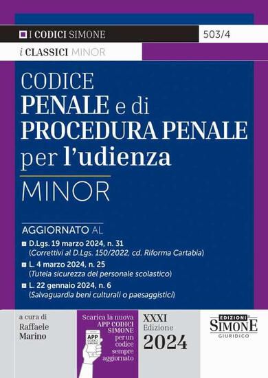 Immagine di CODICE PENALE E DI PROCEDURA PENALE PER L`UDIENZA. EDIZ. MINOR. CON APP CODICISIMONE