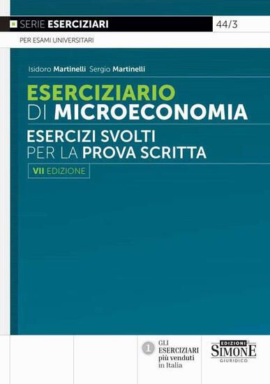 Immagine di ESERCIZI SVOLTI PER LA PROVA SCRITTA DI MICROECONOMIA