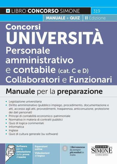 Immagine di CONCORSI UNIVERSITA`. PERSONALE AMMINISTRATIVO E CONTABILE (CATEGORIE C E D). COLLABORATORI E FUNZI