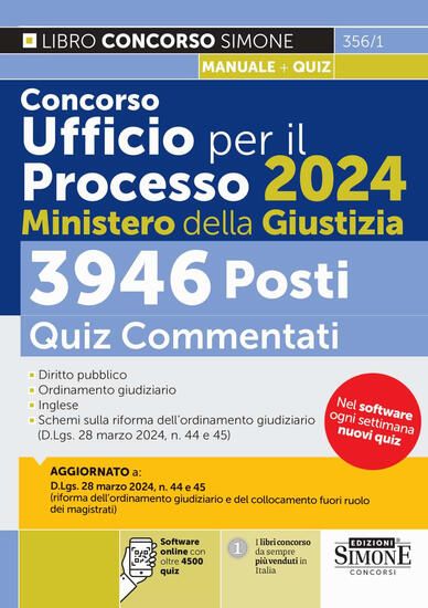 Immagine di CONCORSO UFFICIO PER IL PROCESSO 2024 MINISTERO DELLA GIUSTIZIA. 3946 POSTI. QUIZ COMMENTATI