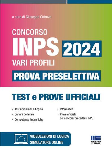 Immagine di CONCORSO INPS 2024 VARI PROFILI. PROVA PRESELETTIVA. TEST E PROVE UFFICIALI.