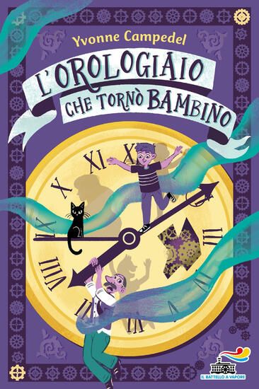 Immagine di OROLOGIAIO CHE TORNO` BAMBINO. EDIZ. ILLUSTRATA (L`)