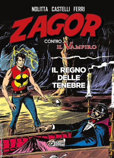 Immagine di REGNO DELLE TENEBRE. ZAGOR CONTRO IL VAMPIRO (IL)