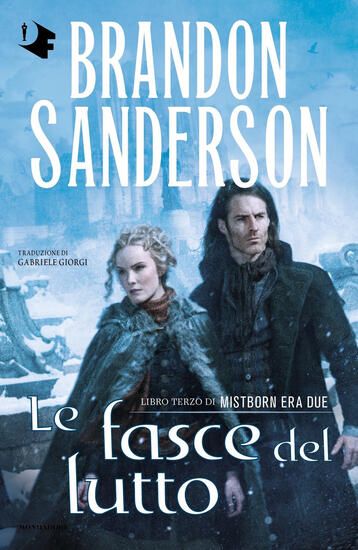 Immagine di FASCE DEL LUTTO. MISTBORN. ERA DUE (LE) - VOLUME 3