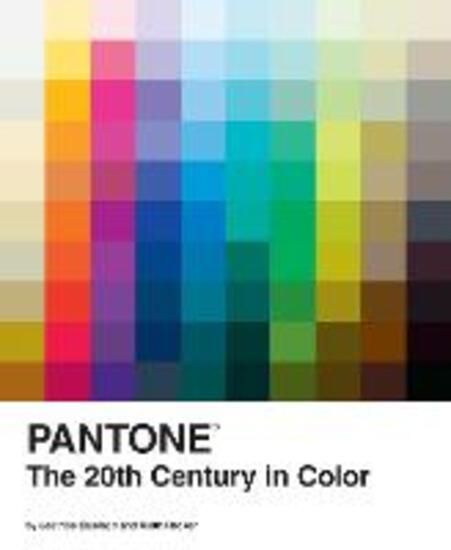 Immagine di PANTONE: THE TWENTIETH CENTURY IN COLOR