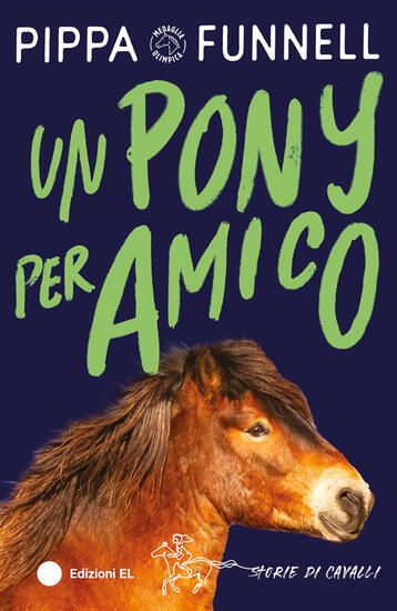 Immagine di PONY PER AMICO. STORIE DI CAVALLI (UN)