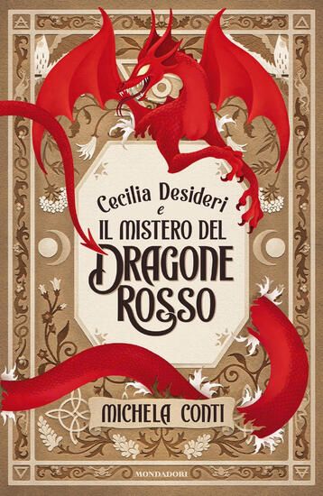 Immagine di CECILIA DESIDERI E IL MISTERO DEL DRAGONE ROSSO