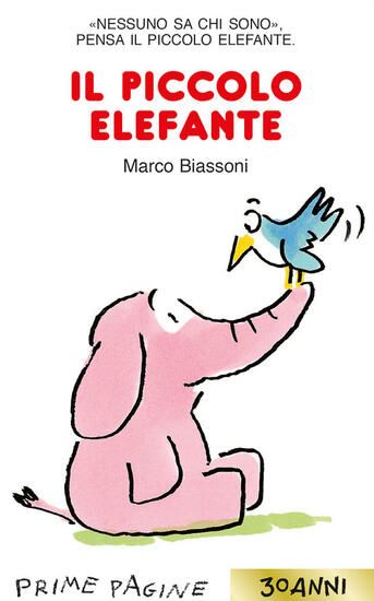 Immagine di PICCOLO ELEFANTE. STAMPATELLO MAIUSCOLO. EDIZ. A COLORI (IL)