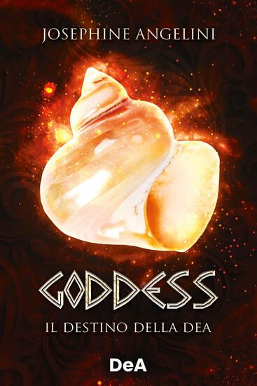 Immagine di GODDESS. IL DESTINO DELLA DEA - VOLUME 3