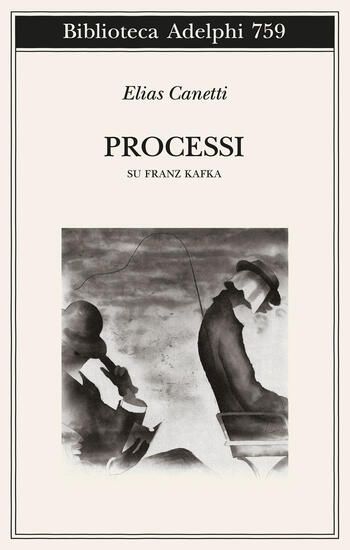 Immagine di PROCESSI. SU FRANZ KAFKA