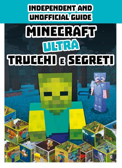 Immagine di MINECRAFT. ULTRA TRUCCHI E SEGRETI