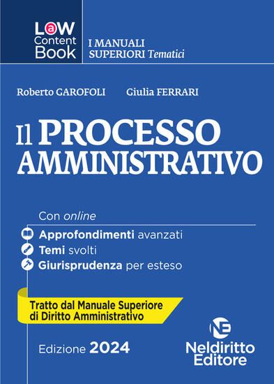 Immagine di PROCESSO AMMINISTRATIVO. PER CONCORSO IN MAGISTRATURA ( IL ) 2024