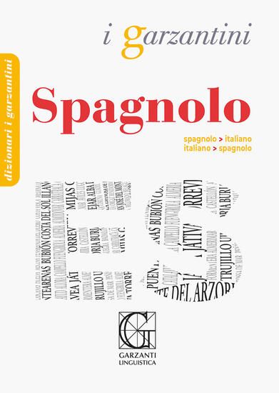 Immagine di DIZIONARIO DI SPAGNOLO. SPAGNOLO-ITALIANO, ITALIANO-SPAGNOLO