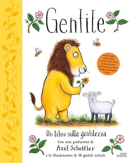 Immagine di GENTILE. UN LIBRO SULLA GENTILEZZA. EDIZ. A COLORI