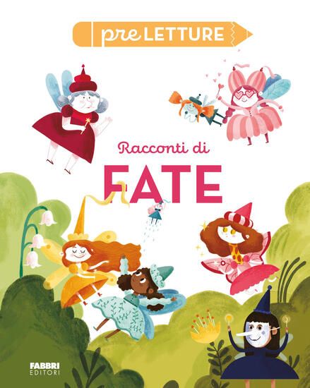 Immagine di RACCONTI DI FATE. PRELETTURE. EDIZ. A COLORI